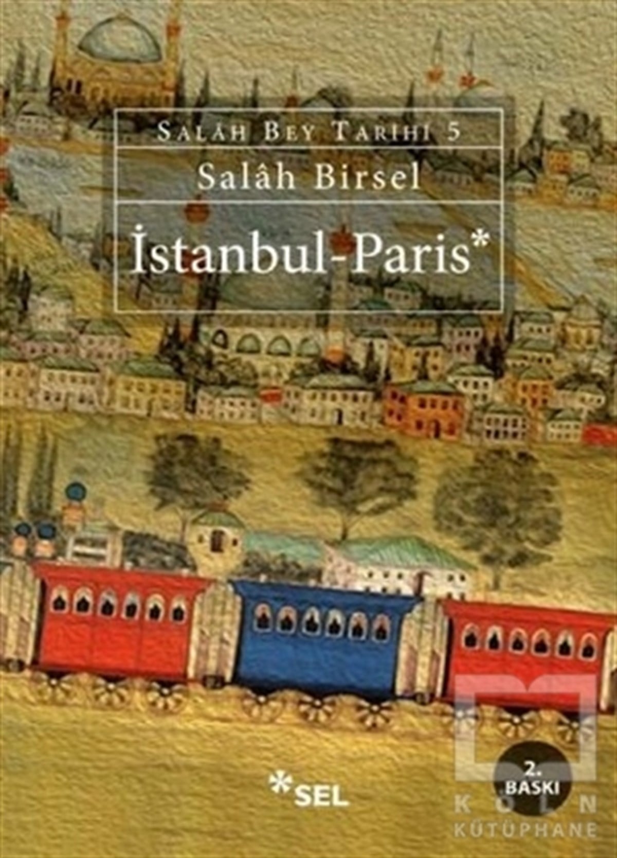 Salah BirselDenemeİstanbul - Paris