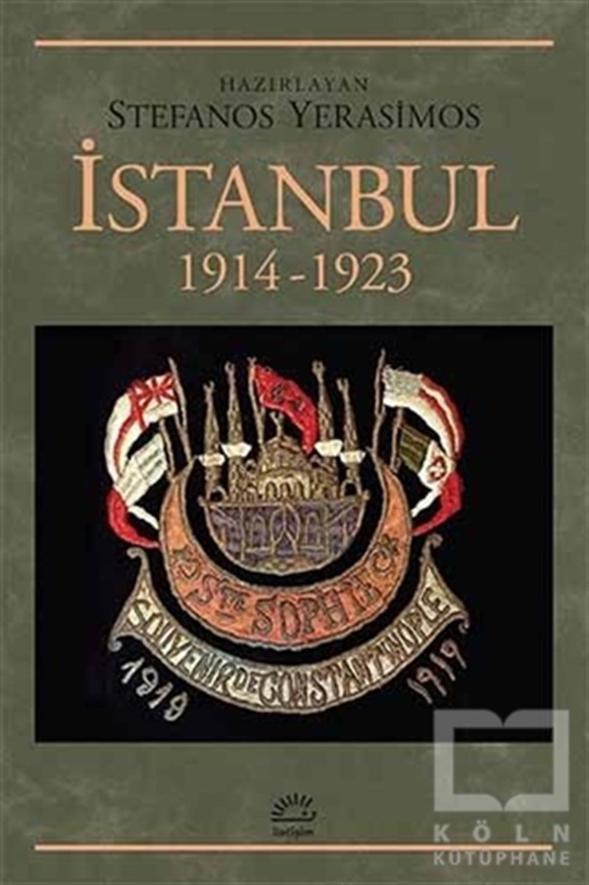 Stefanos Yerasimosİstanbul Rehberiİstanbul 1914-1923