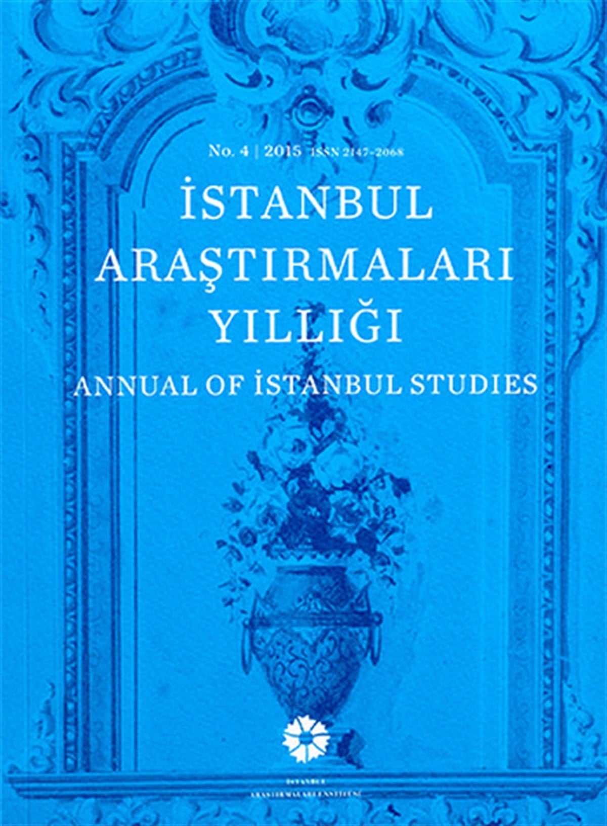 Gülru Tanmanİstanbul Kitaplarıİstanbul Araştırmaları Yıllığı No.4 - 2015