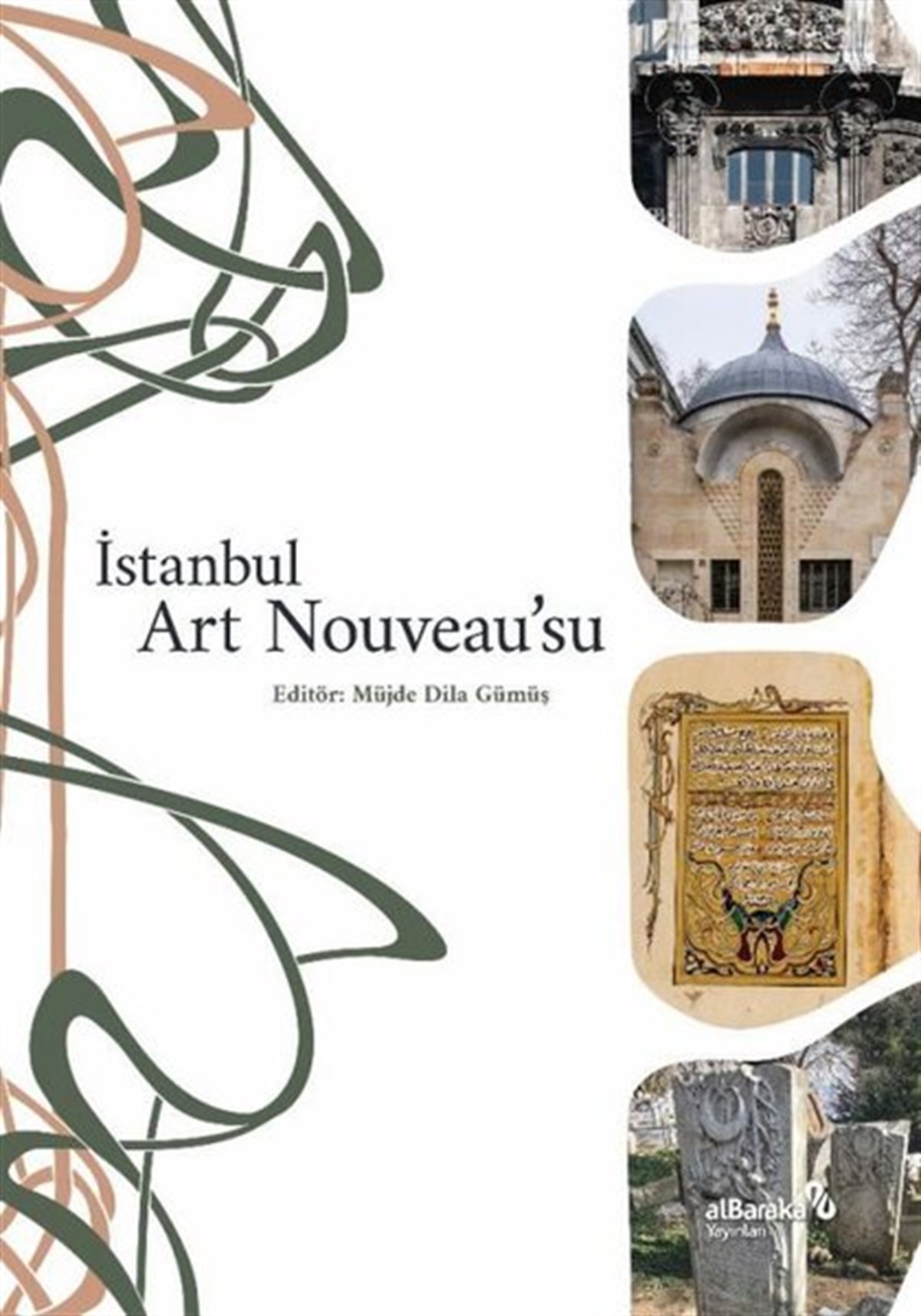 KolektifSanat Kuramı Kitaplarıİstanbul Art Nouveau'su