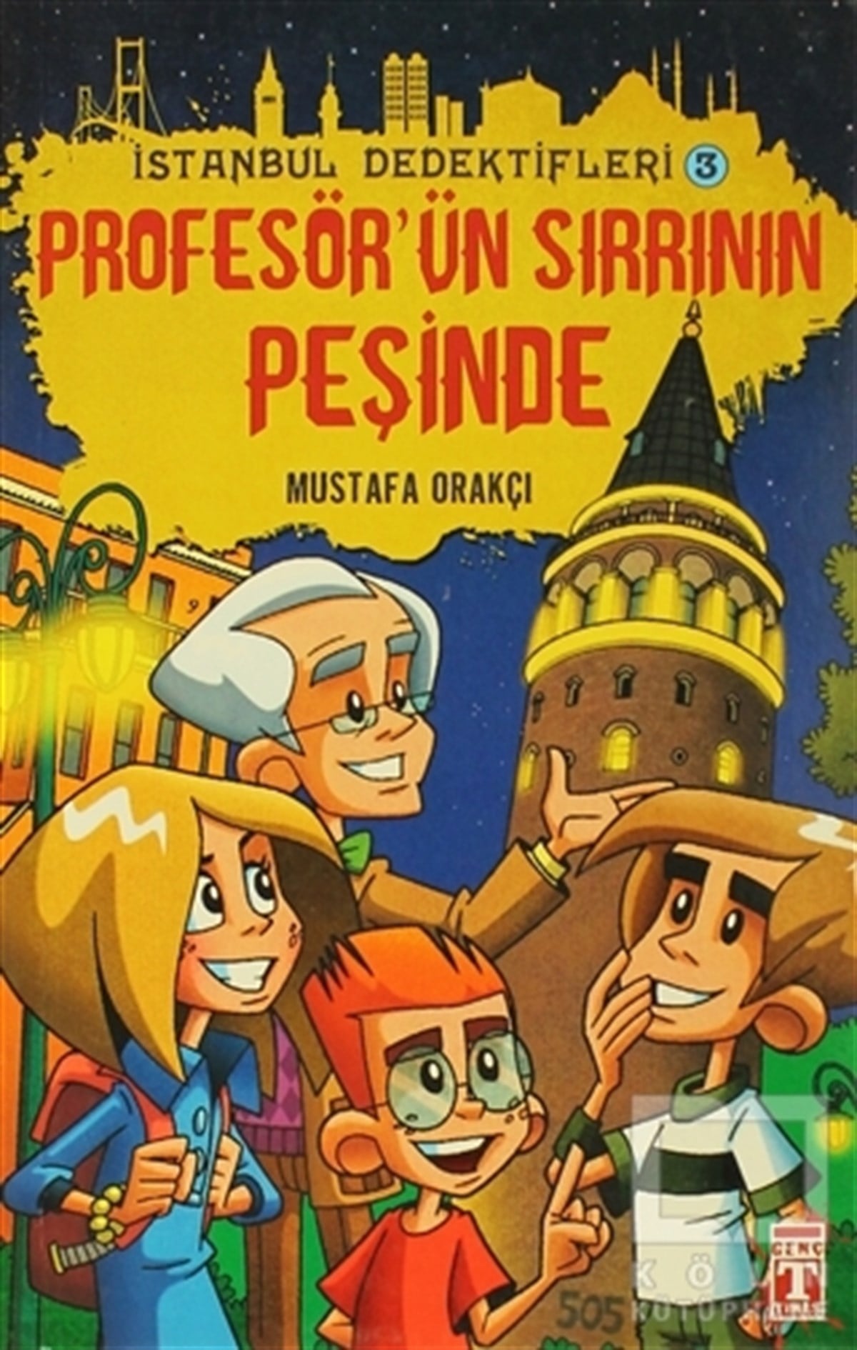 Mustafa OrakçıRoman-Öyküİstanbul Dedektifleri 3 - Profesör'ün Sırrının Peşinde