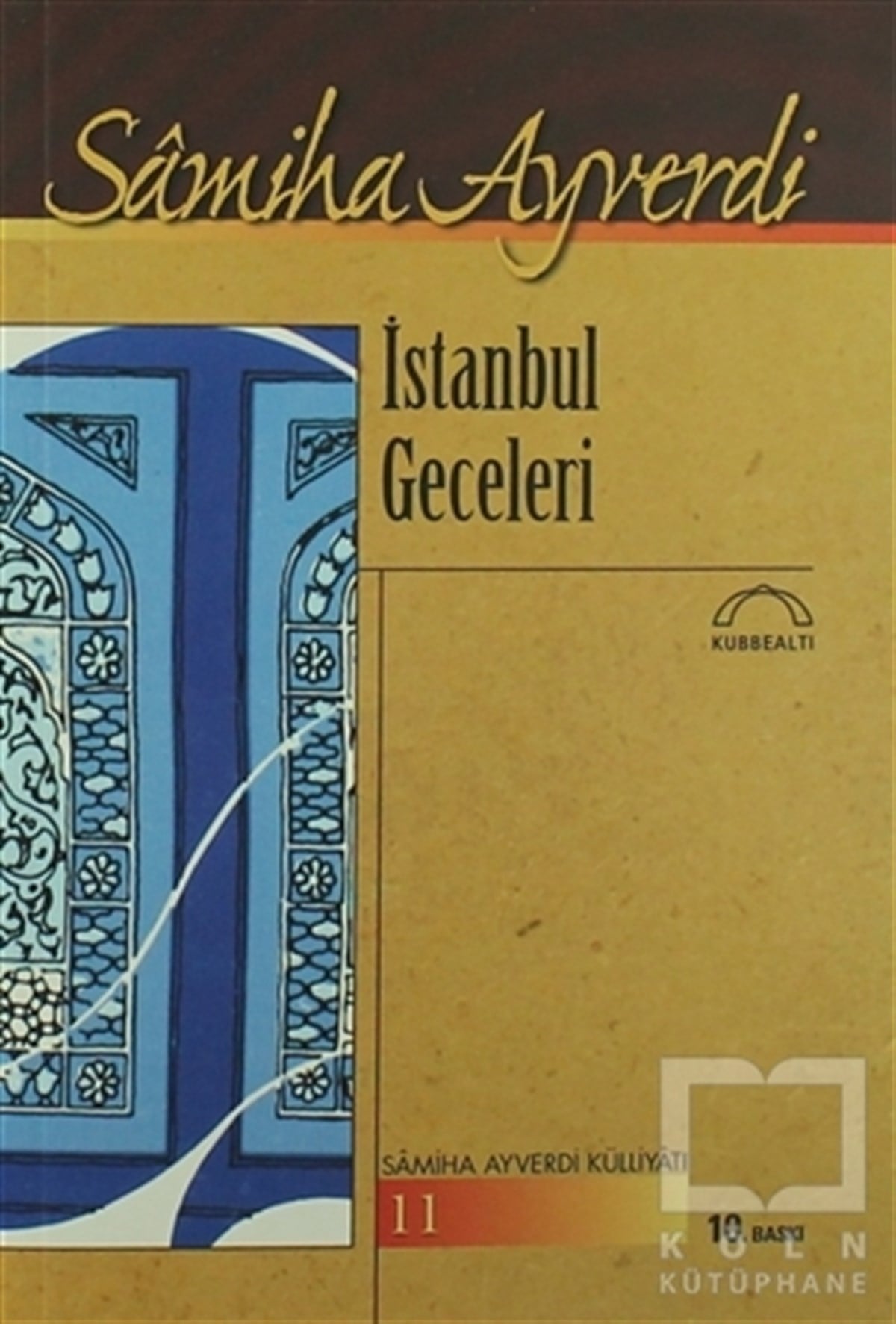 Samiha Ayverdiİstanbul Rehberiİstanbul Geceleri
