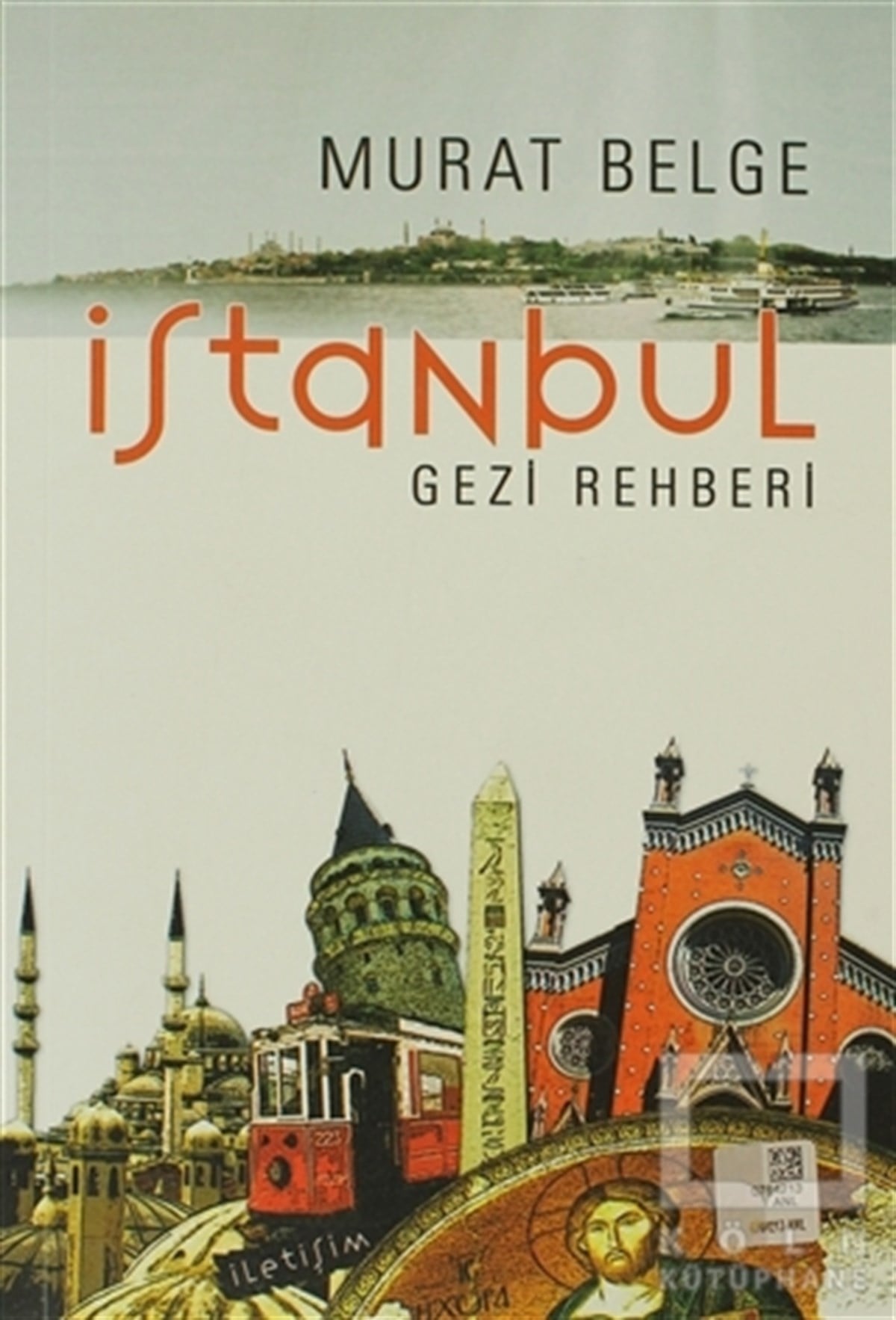 Murat BelgeDiğerİstanbul Gezi Rehberi