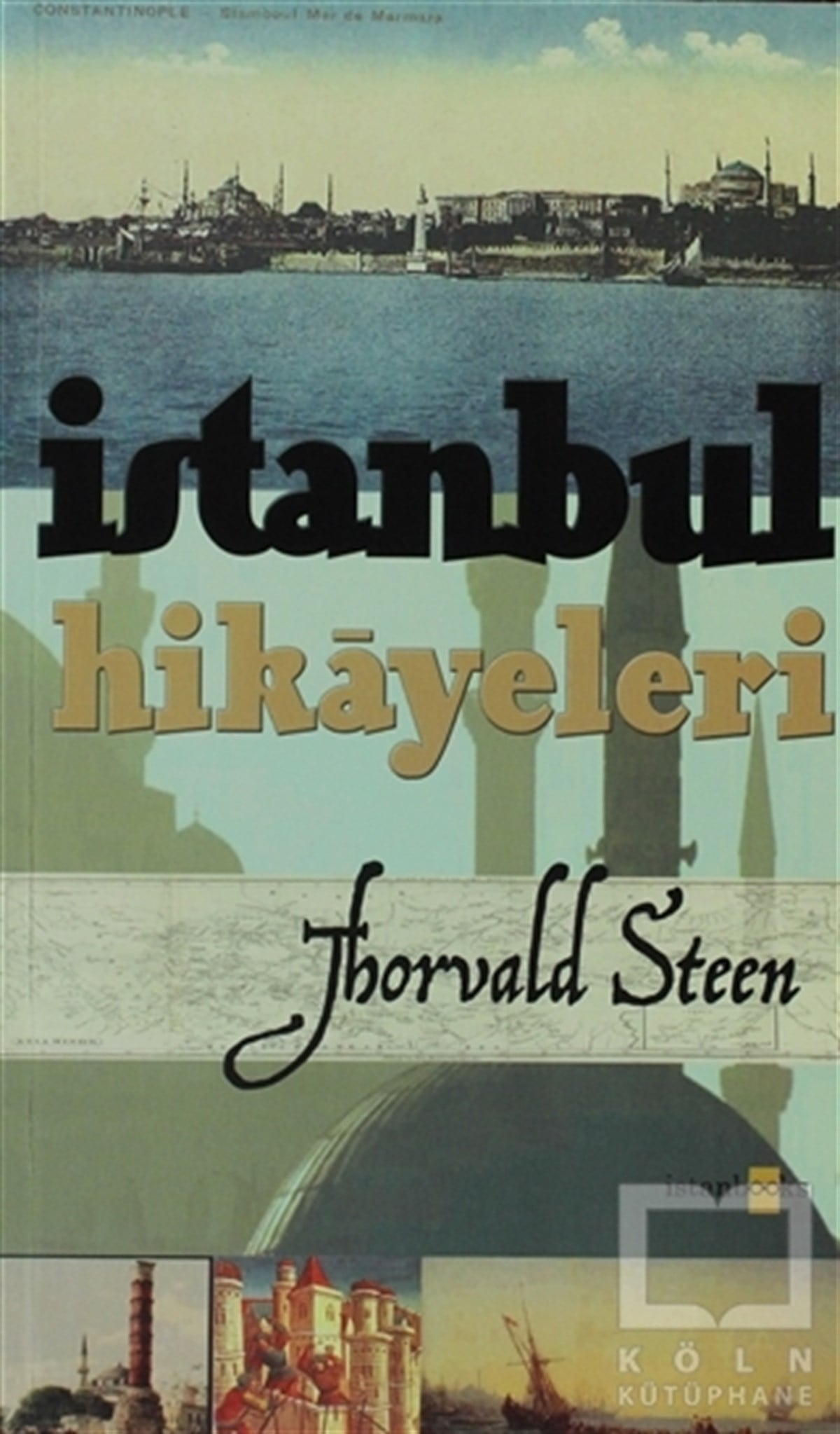 Thorvald SteenDiğerİstanbul Hikayeleri