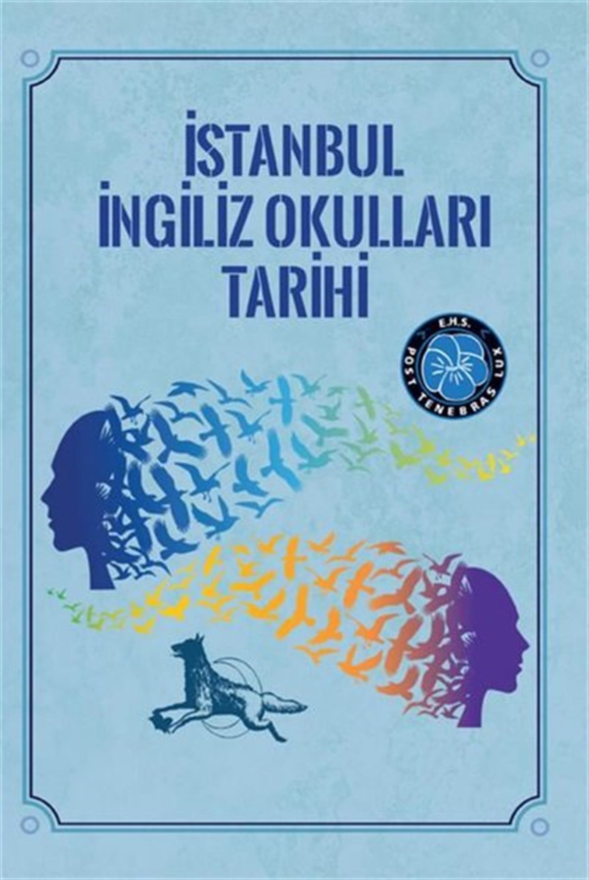 Ergun GöknelEğitimİstanbul İngiliz Okulları Tarihi