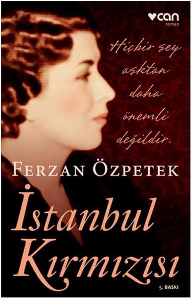 Ferzan ÖzpetekTürkiye Romanİstanbul Kırmızısı