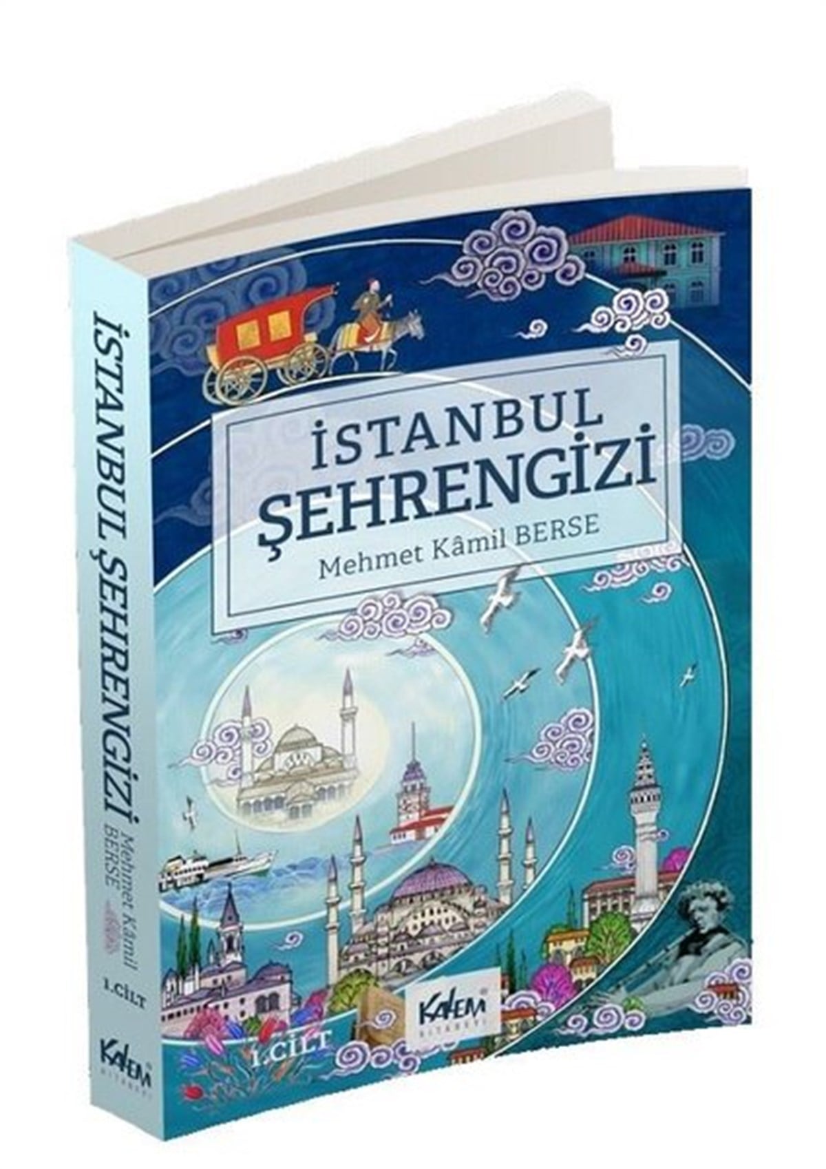 Mehmet Kamil Berseİstanbul Kitaplarıİstanbul Şehrengizi 1.Cilt