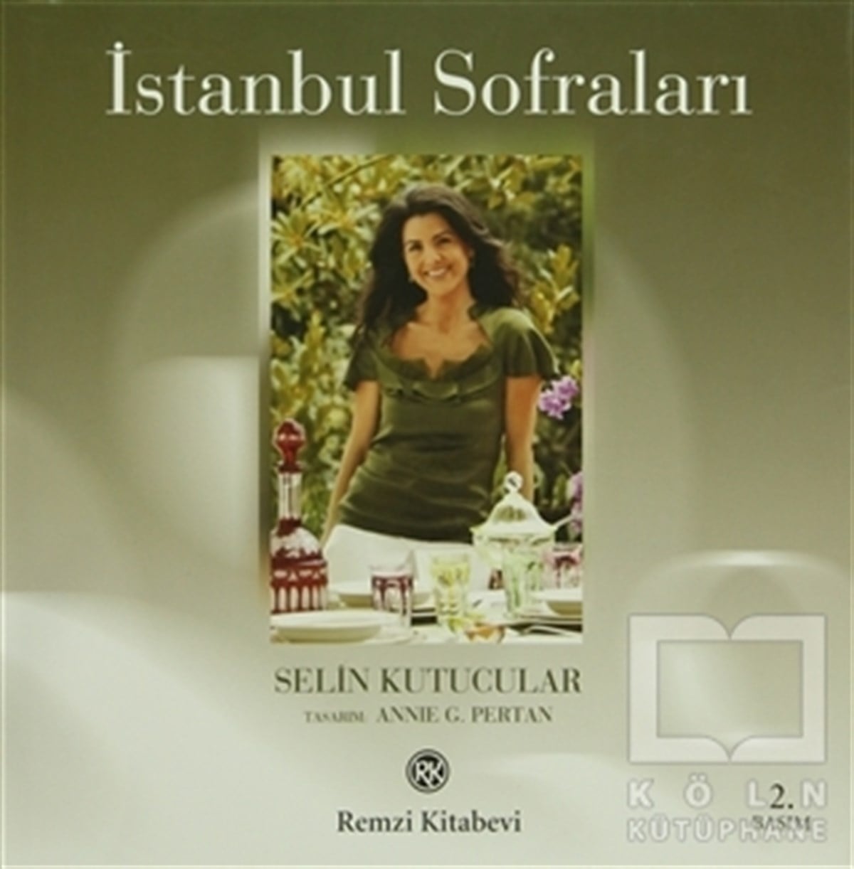 Selin KutucularYemek Kitaplarıİstanbul Sofraları