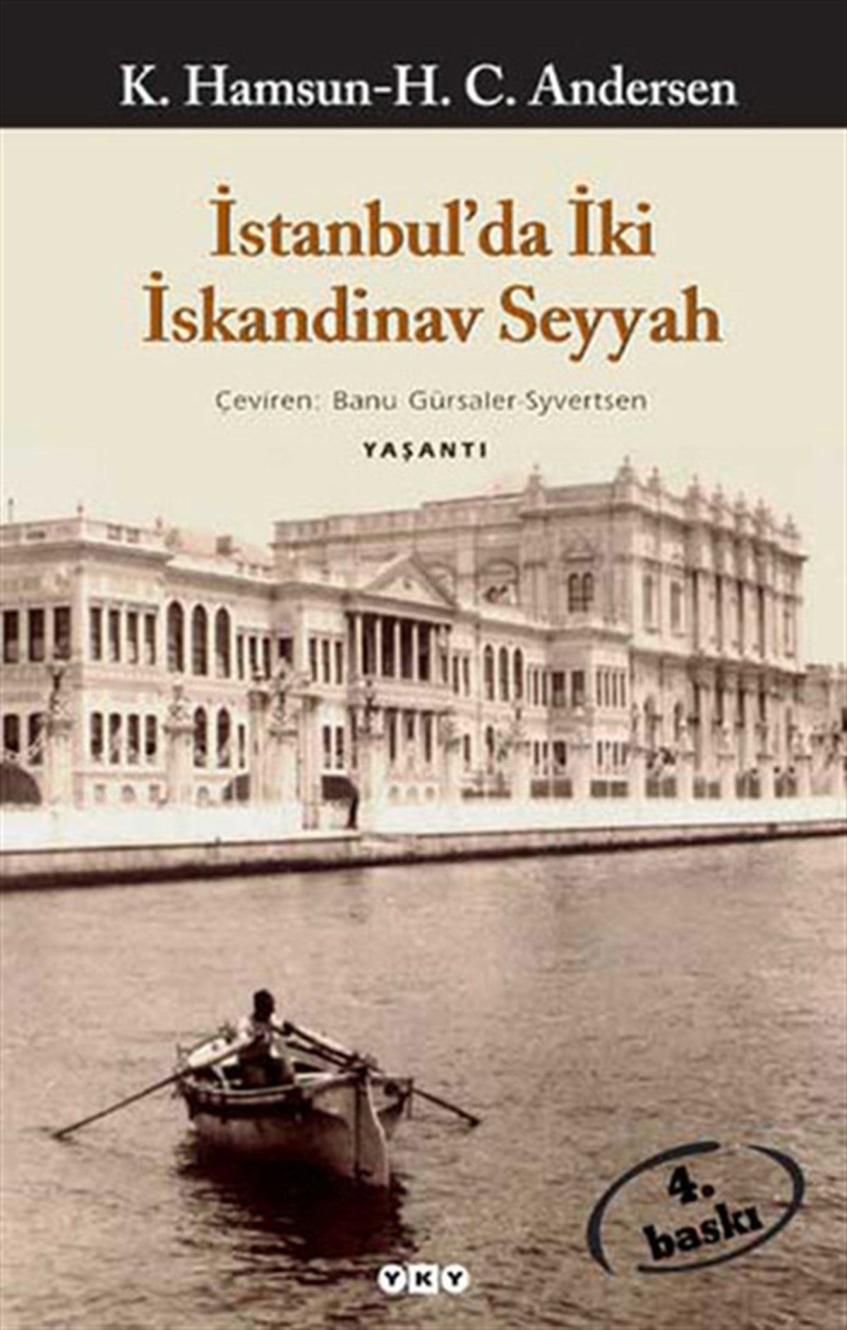 K. Hamsun H. C.İstanbul Kitaplarıİstanbul'da İki İskandinav Seyyah