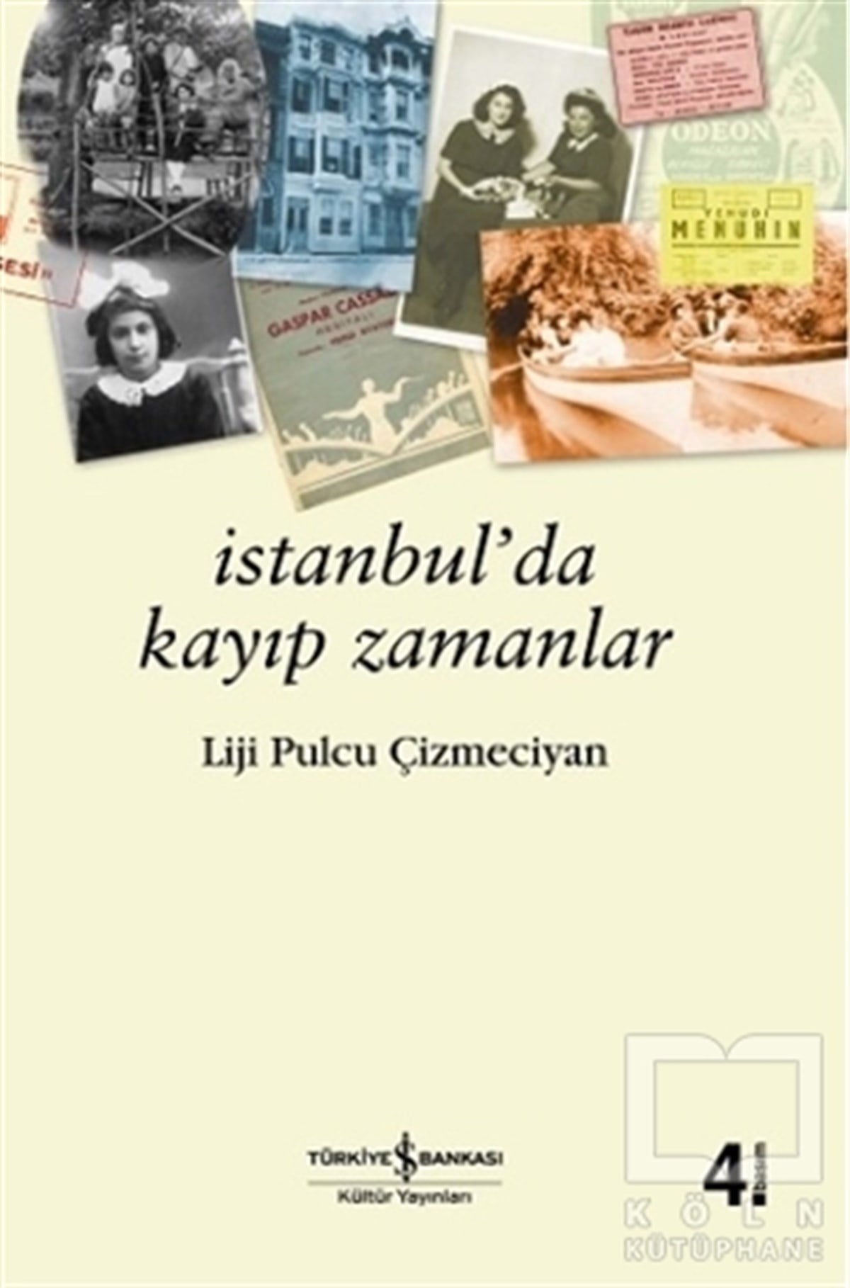 Liji Pulcu ÇizmeciyanAnı - Mektup - Günlükİstanbul'da Kayıp Zamanlar