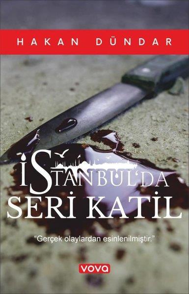Hakan DündarTürkiye Romanİstanbul'da Seri Katil