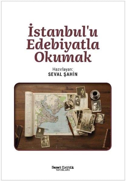 Kolektifİstanbul Gezi Rehberi Kitaplarıİstanbul'u Edebiyatla Okumak