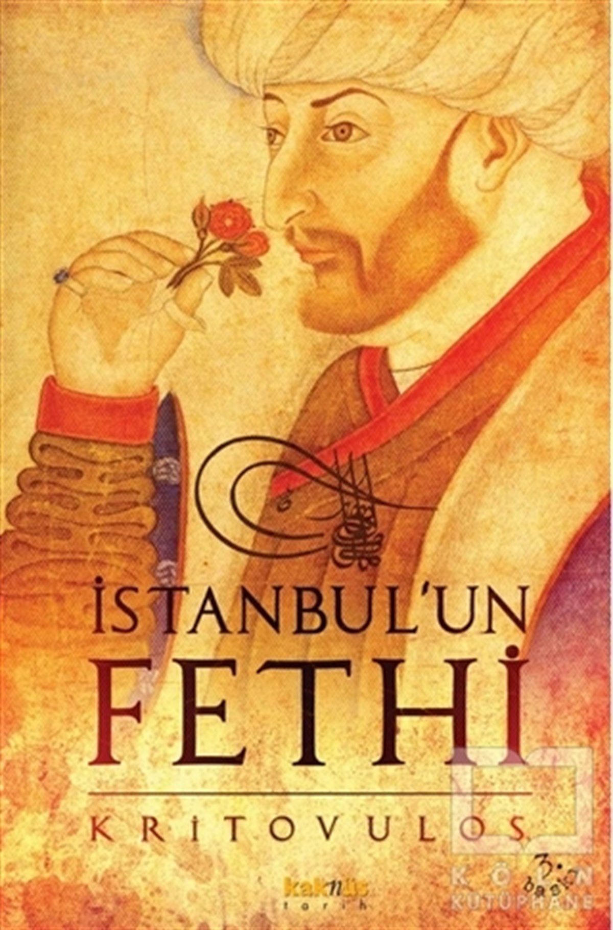 Kritovulosİstanbul Rehberiİstanbul’un Fethi