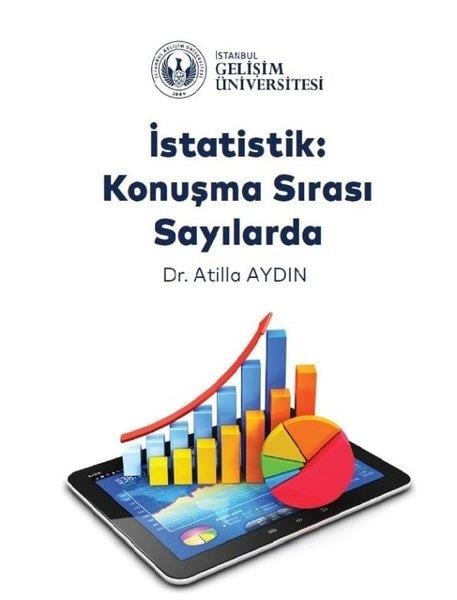 Atilla AydınIstatistikİstatistik: Konuşma Sırası Sayılarda