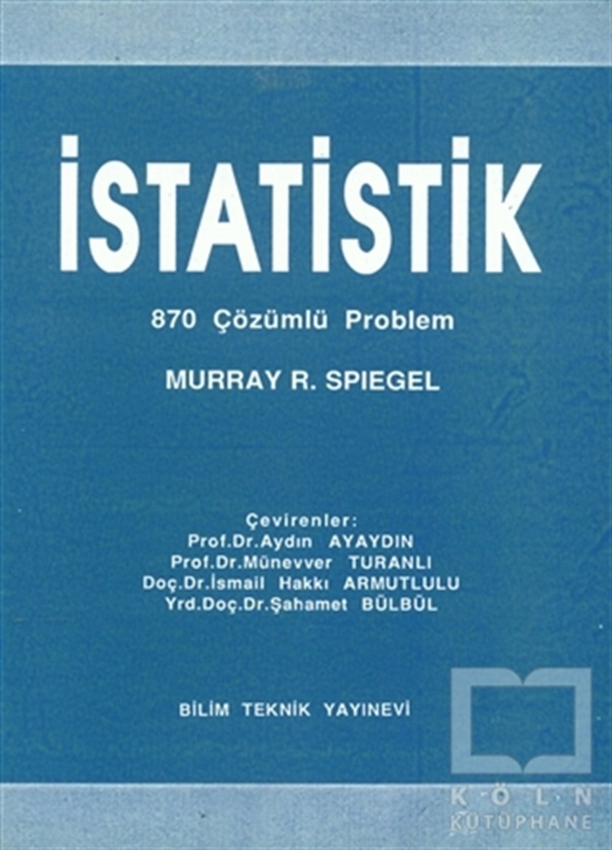 Murray R. SpiegelAkademikİstatistik
