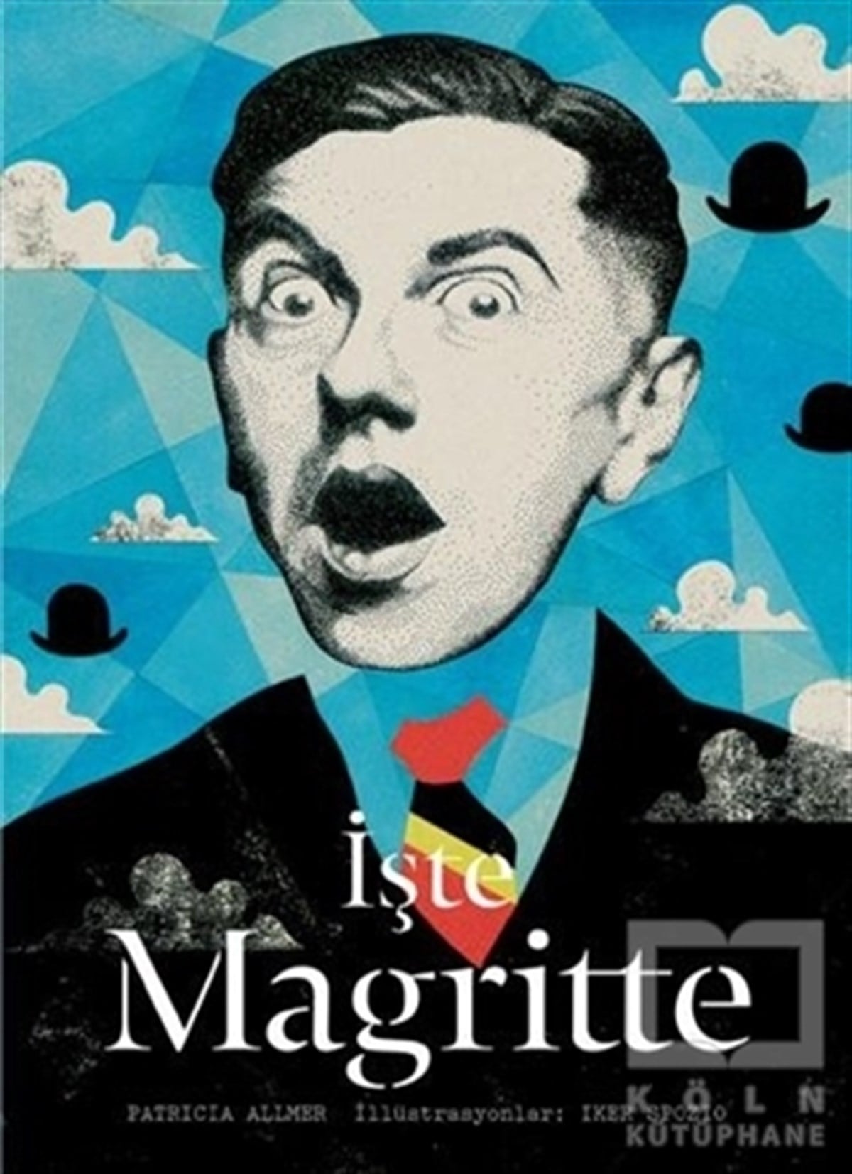 Patricia AllmerBiyografi-Otobiyogafiİşte Magritte