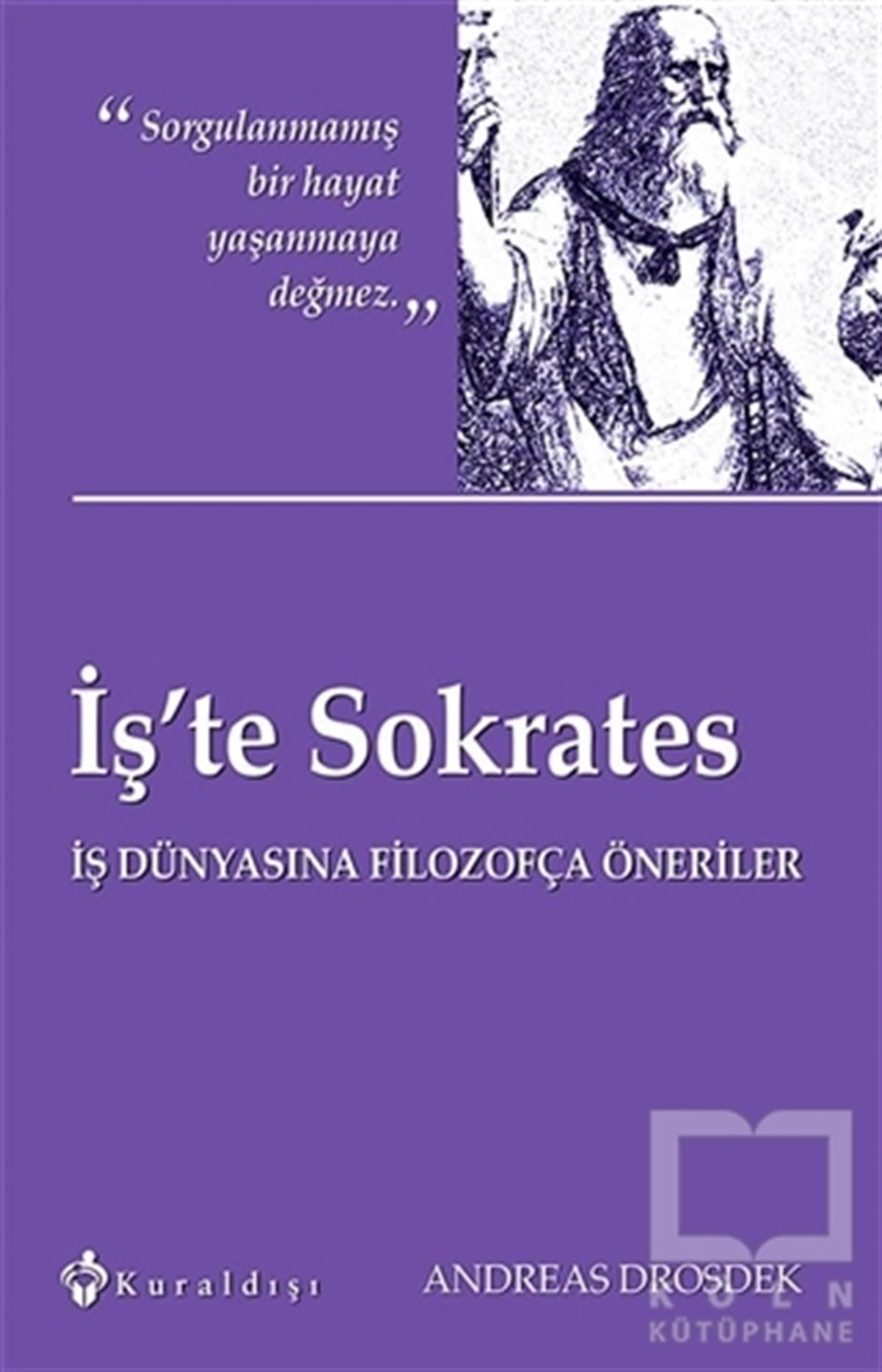 Andreas DrosdekYönetimİş’te Sokrates