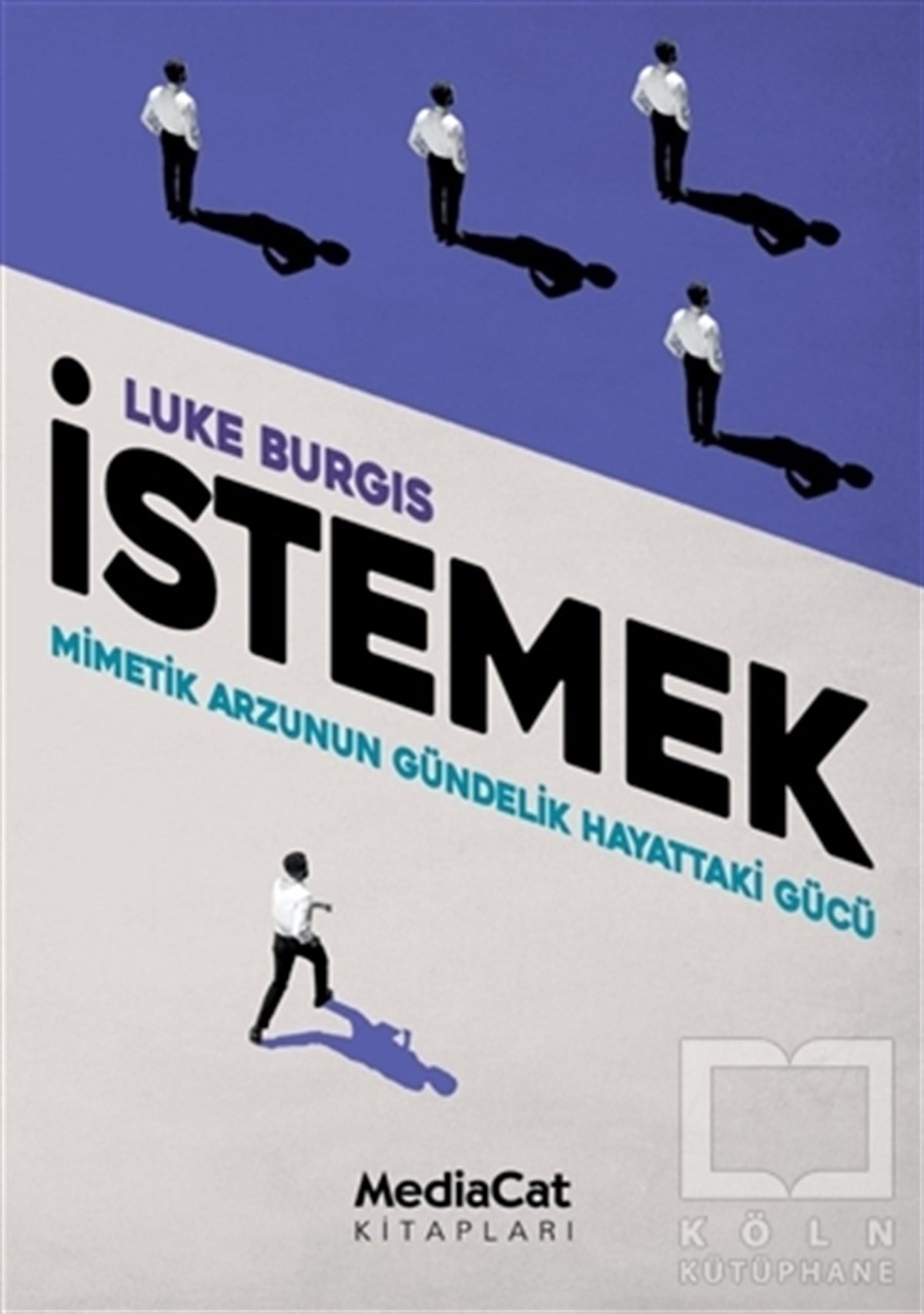 Luke Burgisİş Dünyası Kitaplarıİstemek