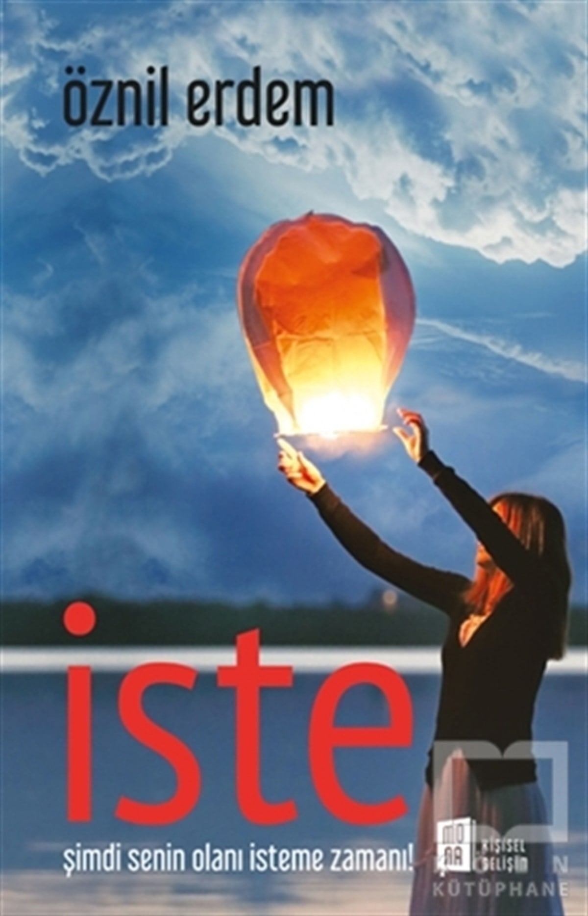 Öznil ErdemKişisel Gelişim Kitaplarıİste