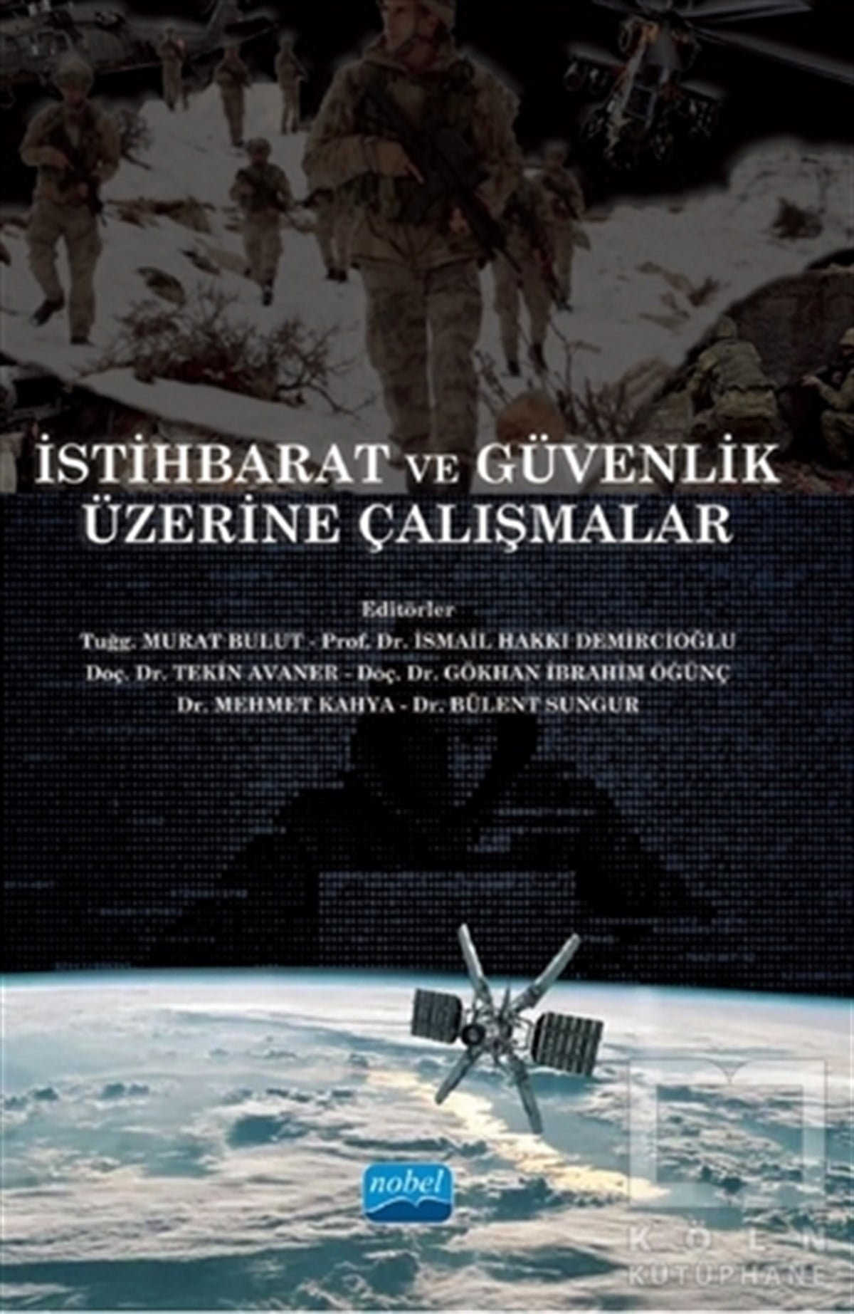Murat BulutSiber Güvenlik Kitaplarıİstihbarat ve Güvenlik Üzerine Çalışmalar