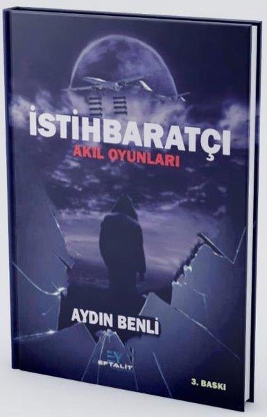 Aydın BenliTürkiye Romanİstihbaratçı - Akıl Oyunları