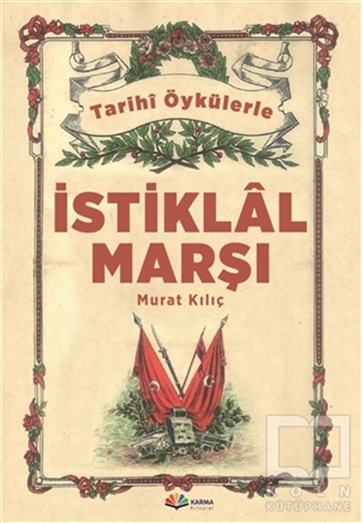 Murat KılıçTürk Edebiyatı Kitaplarıİstiklal Marşı