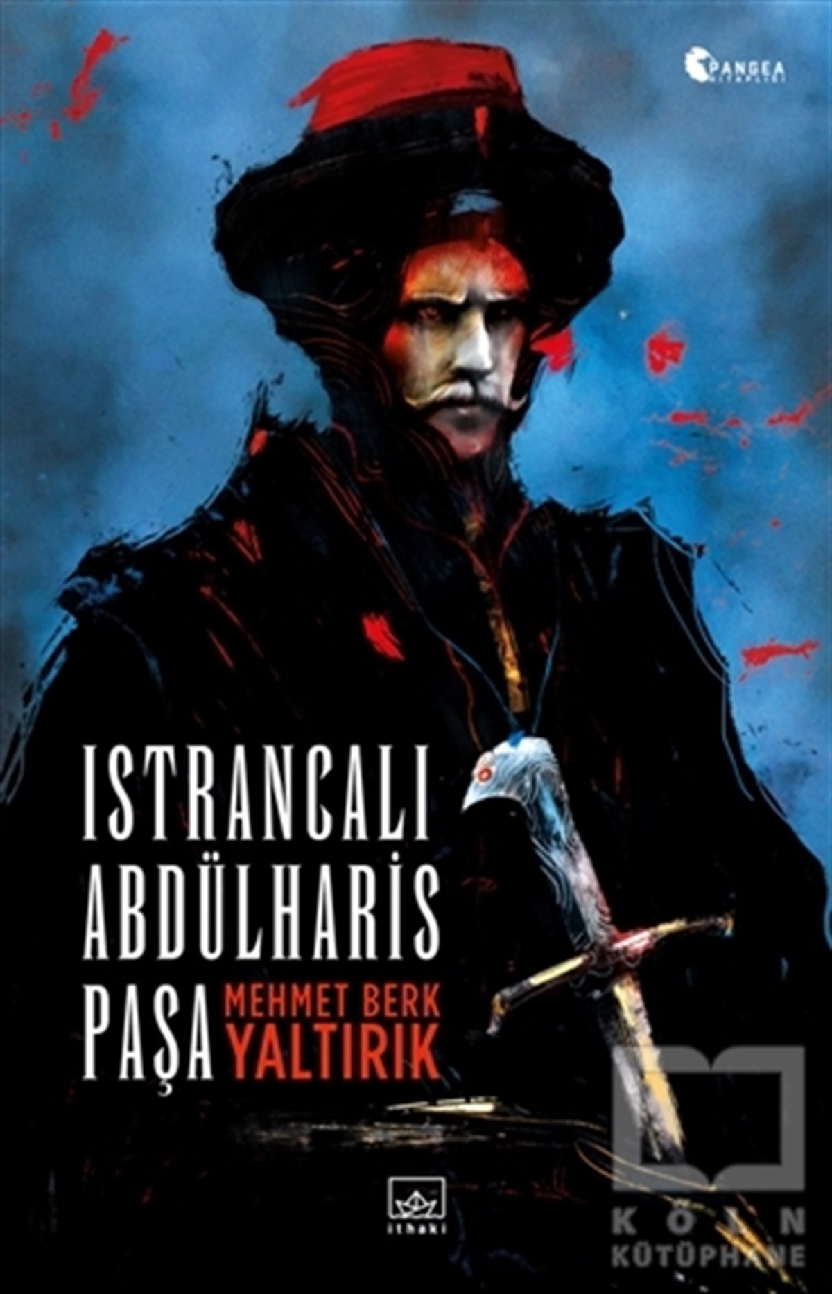 Mehmet Berk YaltırıkRomanIstrancalı Abdülharis Paşa
