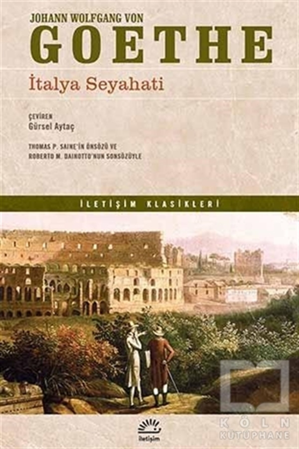 Johann Wolfgang von GoetheRomanİtalya Seyahati