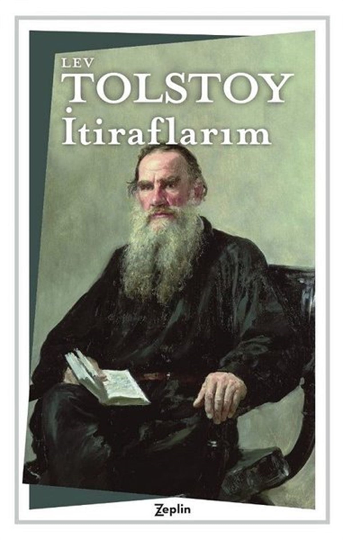 Lev Nikolayeviç TolstoyDünya Klasikleriİtiraflarım