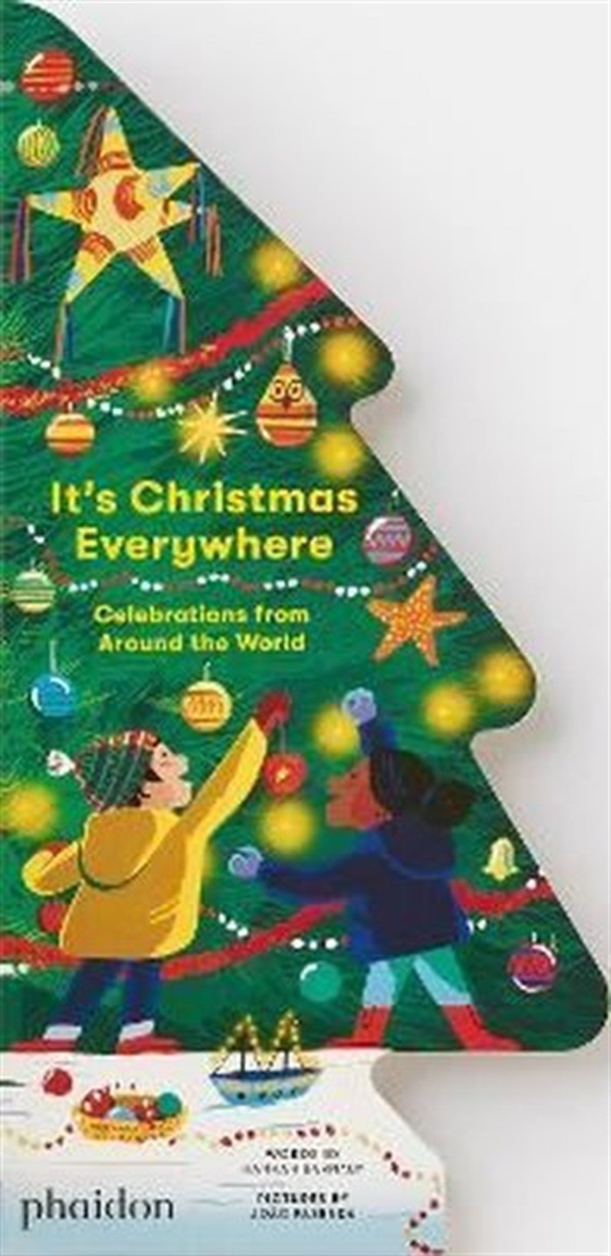 Hannah BarnabyChildren InterestIt's Christmas Everywhere Celebrations from Around the World