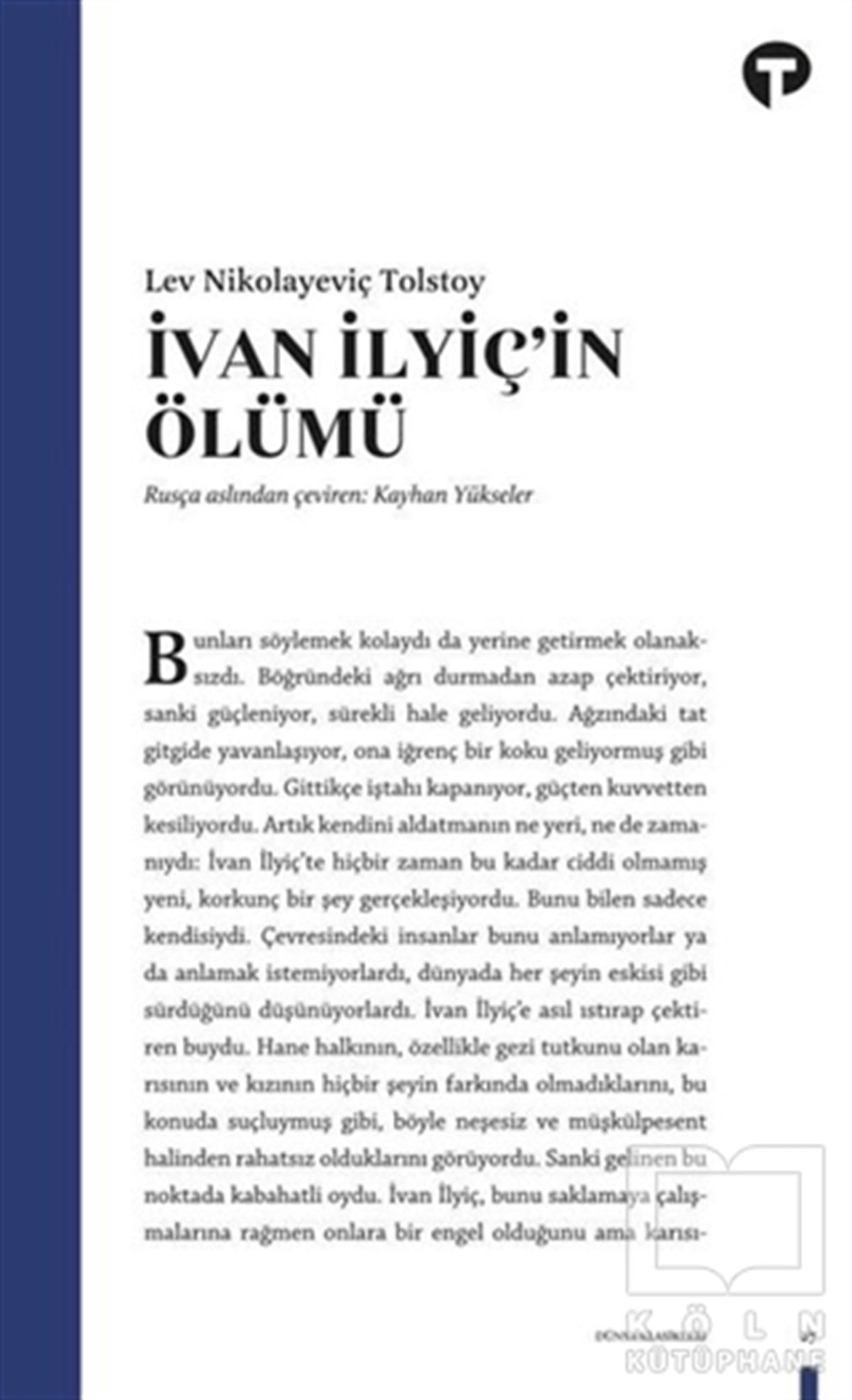 Lev Nikolayeviç TolstoyDünya Klasikleri & Klasik Kitaplarİvan İlyiç’in Ölümü