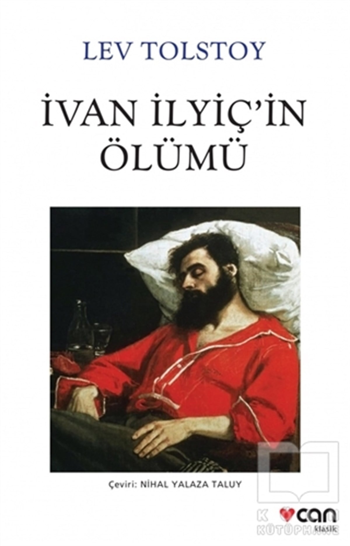 Lev TolstoyRomanİvan İlyiç'in Ölümü