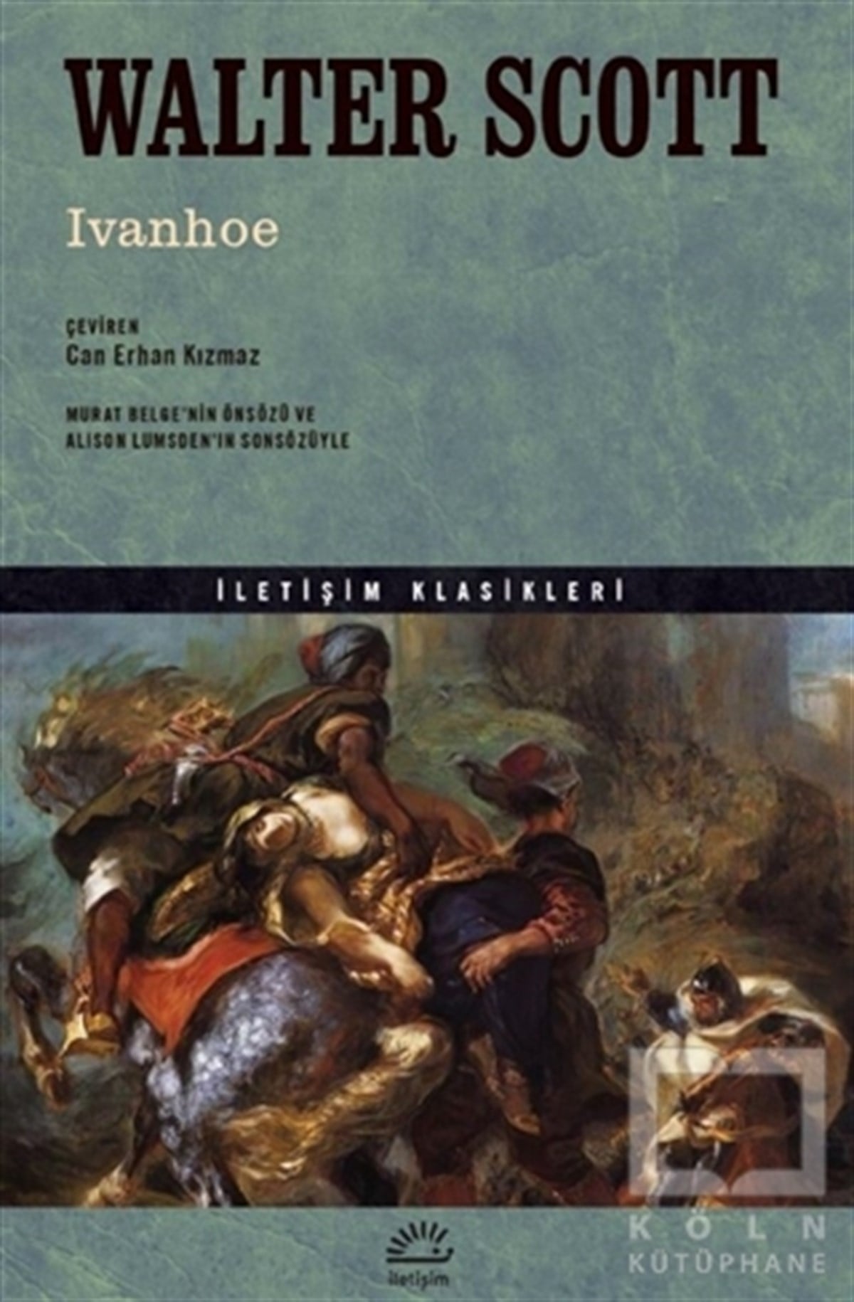 Walter ScottTarihi RomanlarIvanhoe