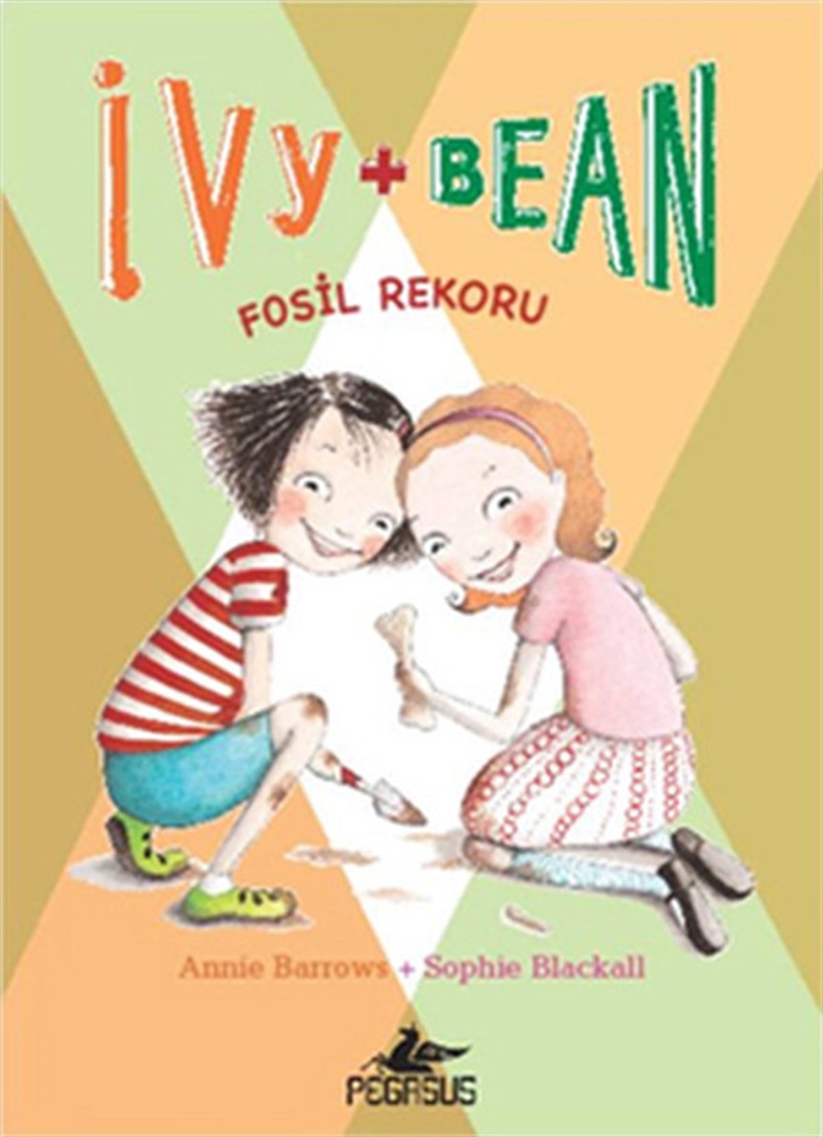Seçil ŞenÇocuk Gençlik RomanlarıIvy & Bean 3 - Fosil Rekoru