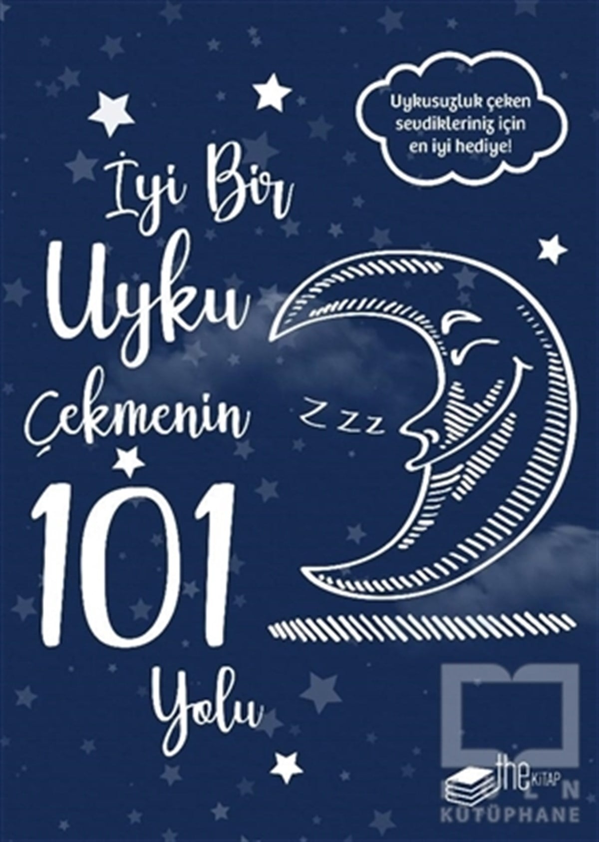 KolektifDiğerİyi Bir Uyku Çekmenin 101 Yolu