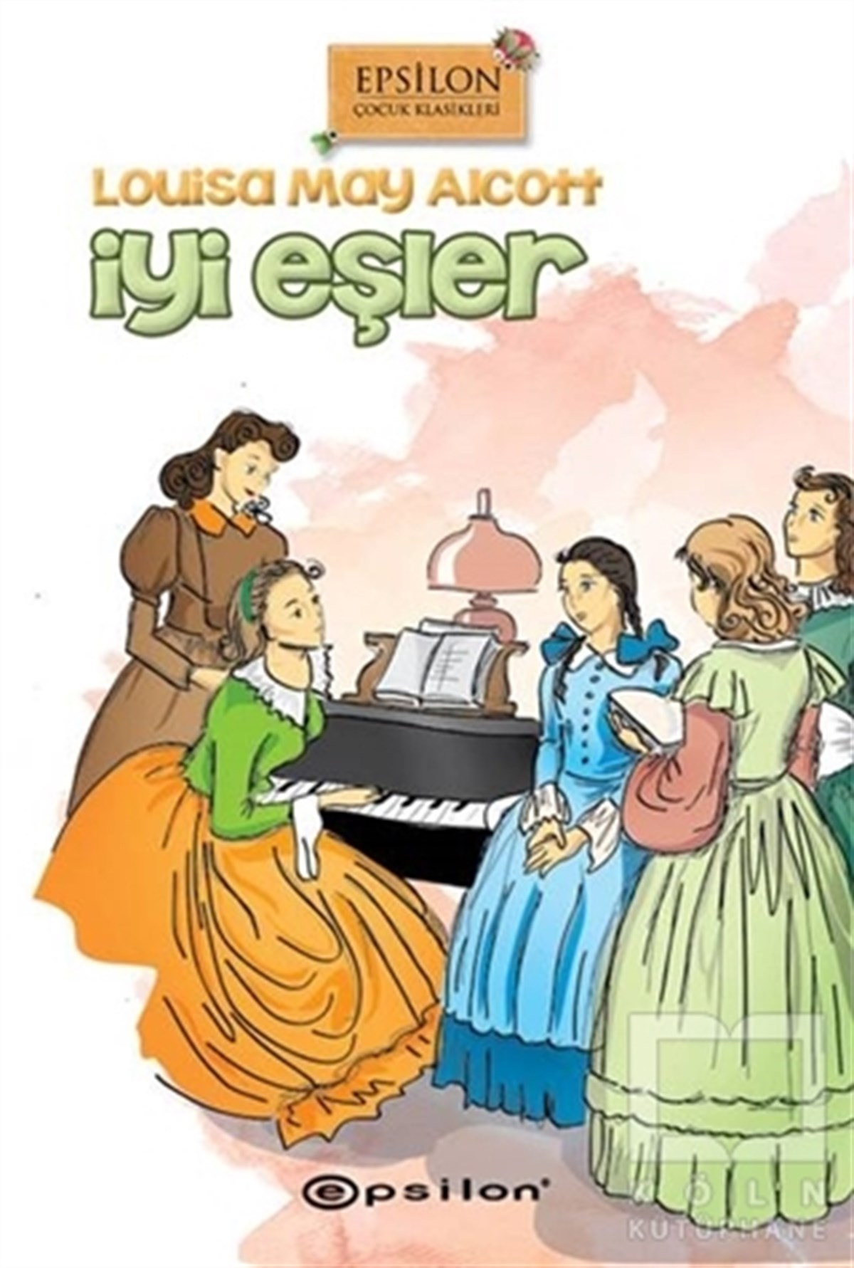 Louisa May AlcottÇocuk Romanlarıİyi Eşler