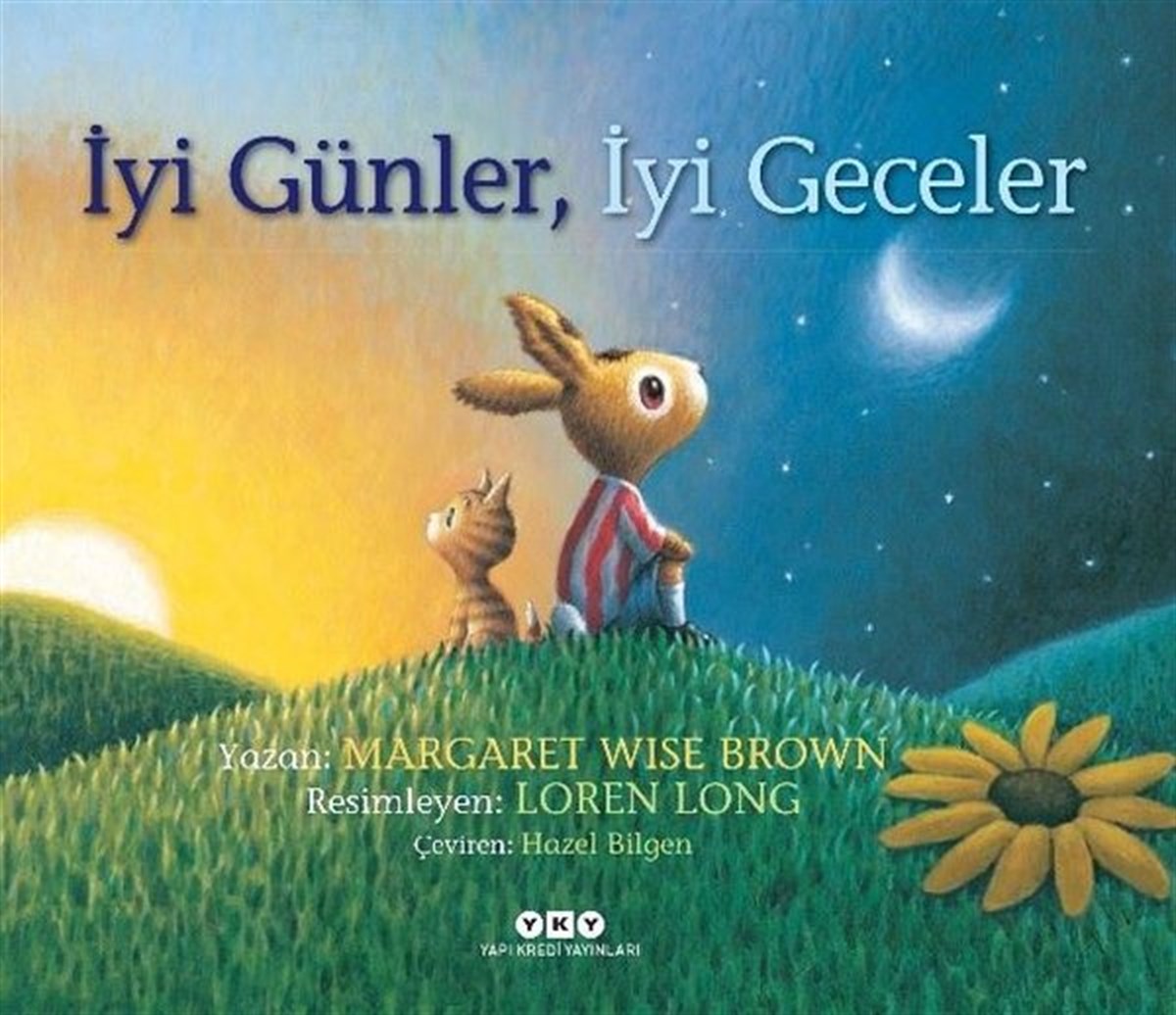 Margaret Wise BrownEgitim Etkinlik Kitaplariİyi Günler İyi Geceler
