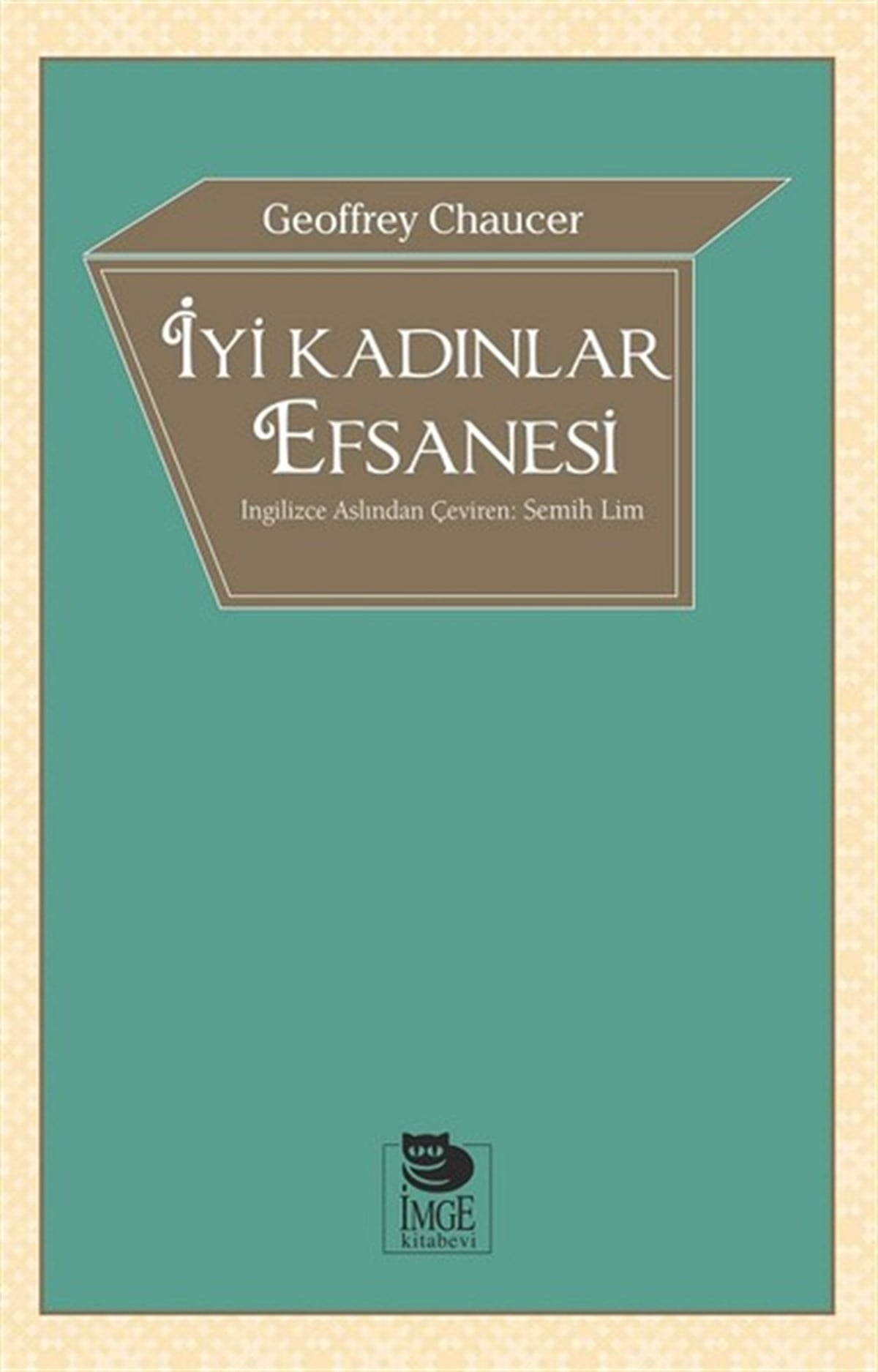 Geoffrey ChaucerMitoloji Efsaneİyi Kadınlar Efsanesi