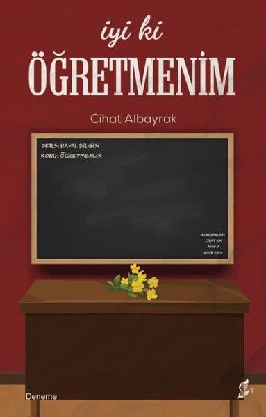 Cihat AlbayrakDeneme Kitaplarıİyi ki Öğretmenim