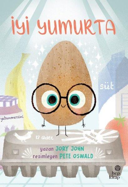Jory JohnEgitim Etkinlik Kitaplariİyi Yumurta - Çılgın Yiyecekler Serisi