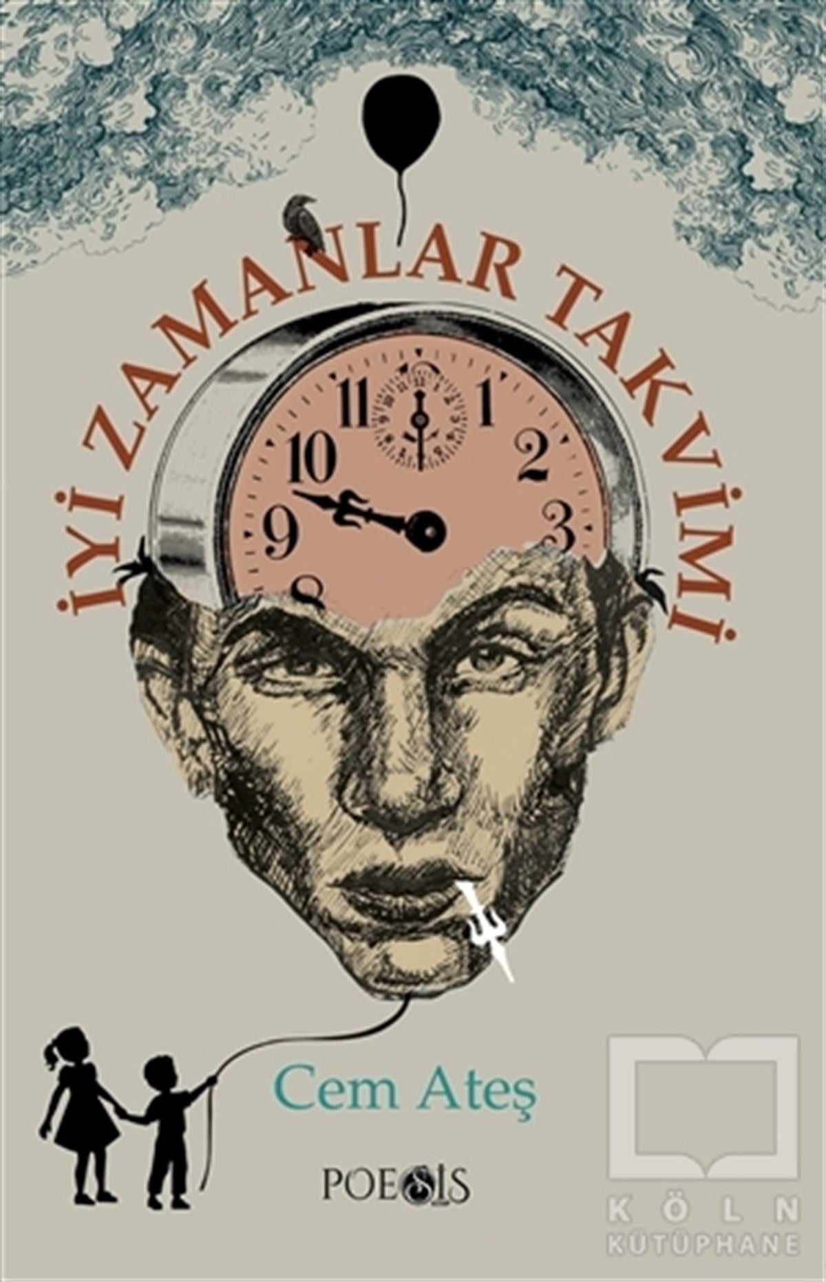 Cem AteşTürkçe Şiir Kitaplarıİyi Zamanlar Takvimi