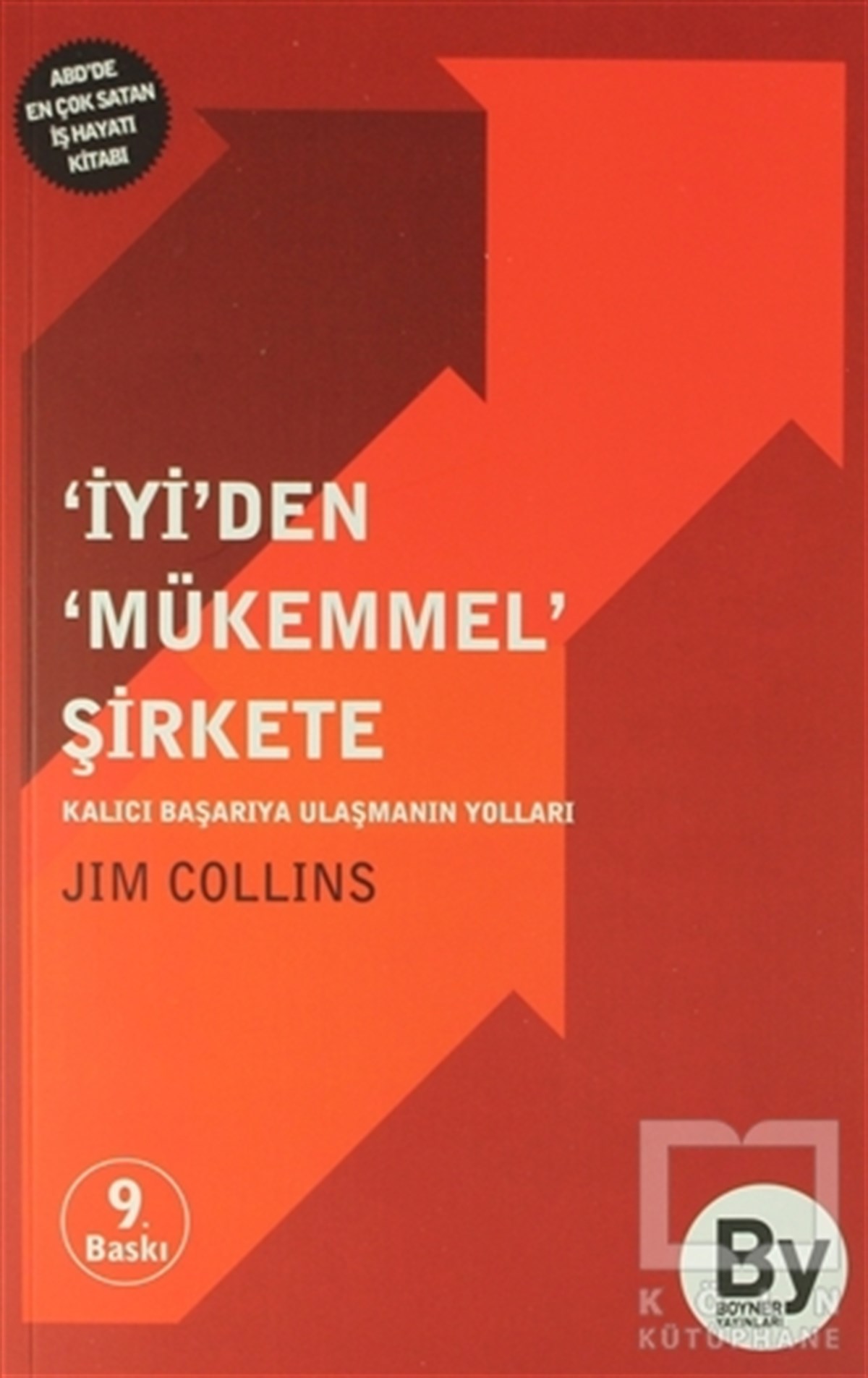 Jim Collinsİş Dünyası'İyi’den Mükemmel Şirkete