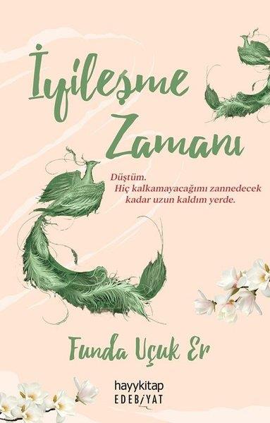 Funda Uçuk ErTürkiye Romanİyileşme Zamanı