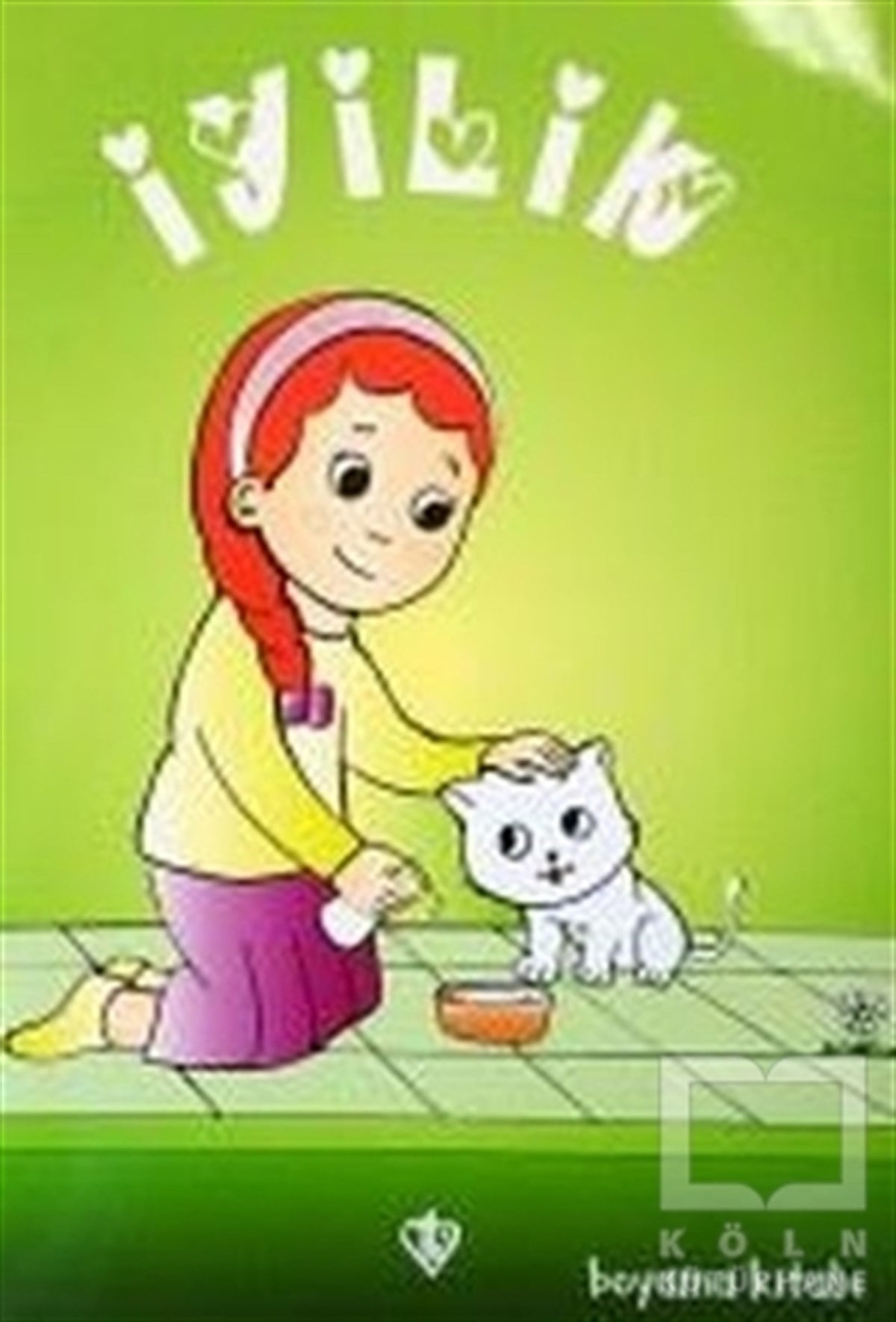 Serpil YıldırımBoyama Kitaplarıİyilik - Boyama Kitabı