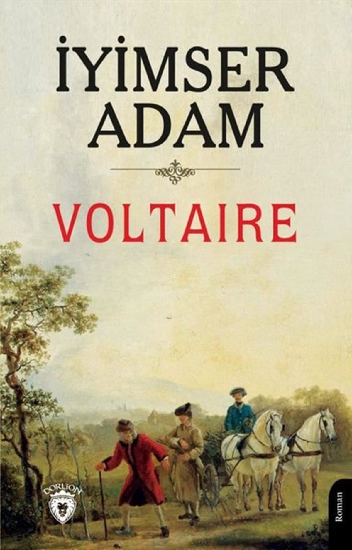 VoltaireDünya Romanİyimser Adam