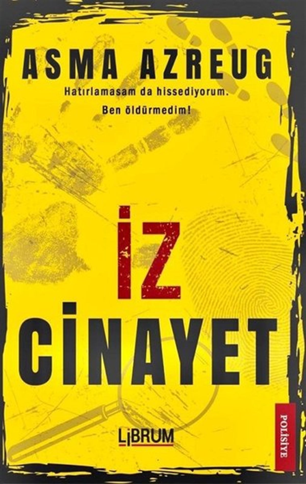 Asma AzreugPolisiye Romanlar & Cinayet Romanlarıİz Cinayet
