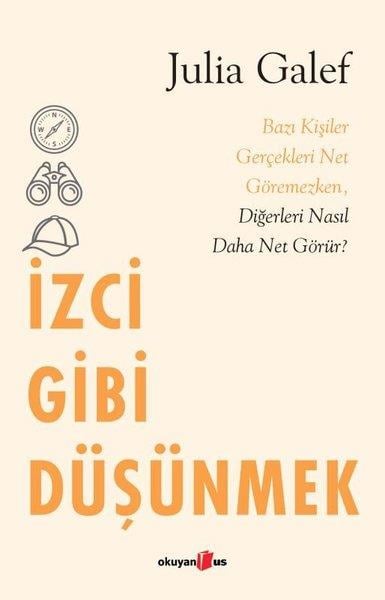 Julia GalefKişisel Gelişim Kitaplarıİzci Gibi Düşünmek