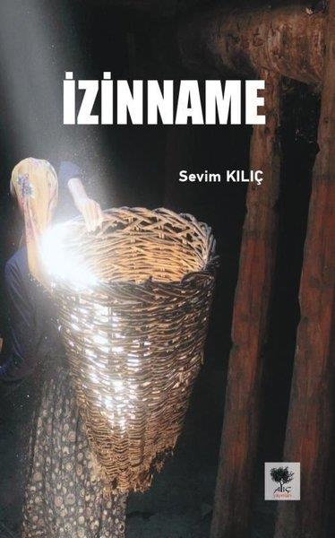 Sevim KılıçAnlatıİzinname