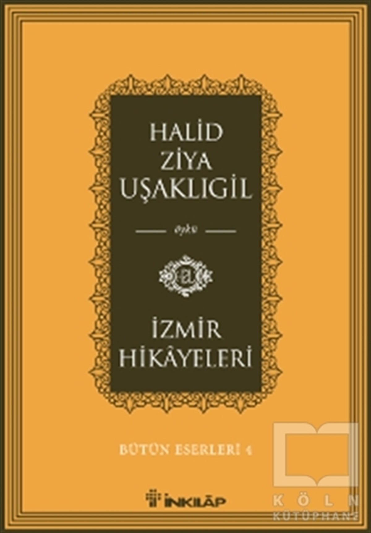 Halid Ziya UşaklıgilÖyküİzmir Hikayeleri
