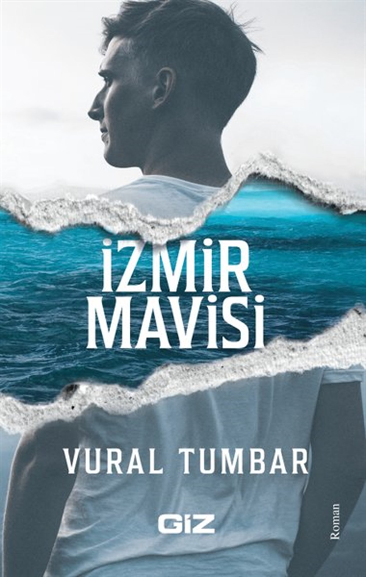 Vural TumbarTürkiye Romanİzmir Mavisi